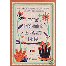 CONTOS ENCANTADOS DA AMÉRICA LATINA