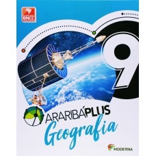 ARARIBÁ PLUS GEOGRAFIA - 9º ANO - LIVRO+LIVRO DIG