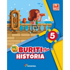 BURITI PLUS - HISTÓRIA - 5º ANO - LIVRO COM LIVRO DIGITAL