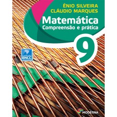 MATEMÁTICA COMPREENSÃO E PRÁTICA = 9º ANO - LIVRO+LD - 6 ED