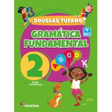 GRAMÁTICA FUNDAMENTAL - 2º ANO - 4ª EDIÇÃO