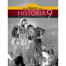 HISTÓRIA, SOCIEDADE E CIDADANIA - 9ª ANO