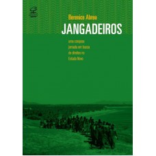 Jangadeiros: uma corajosa jornada em busca de direitos no Estado Novo: Uma corajosa jornada em busca de direitos no Estado Novo