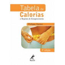 TABELA DE CALORIAS E REGIMES DE EMAGRECIMENTO