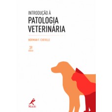 INTRODUÇÃO À PATOLOGIA VETERINÁRIA