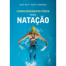 CONDICIONAMENTO FÍSICO PARA NATAÇÃO