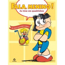 FALA, MENINO!: AS TIRAS EM QUADRINHOS