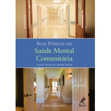 BOAS PRÁTICAS EM SAÚDE MENTAL COMUNITÁRIA