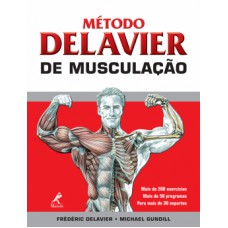 MÉTODO DELAVIER DE MUSCULAÇÃO