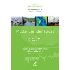 MUDANÇAS CLIMÁTICAS: DO GLOBAL AO LOCAL