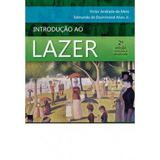 INTRODUÇÃO AO LAZER