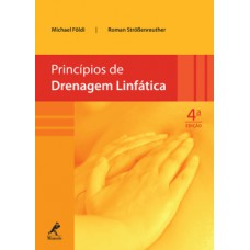 PRINCÍPIOS DE DRENAGEM LINFÁTICA