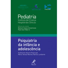 PSIQUIATRIA DA INFÂNCIA E ADOLESCÊNCIA