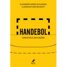 HANDEBOL: CONCEITOS E APLICAÇÕES