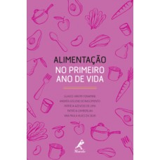 ALIMENTAÇÃO NO PRIMEIRO ANO DE VIDA