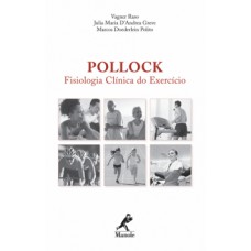 POLLOCK: FISIOLOGIA CLÍNICA DO EXERCÍCIO