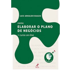 COMO ELABORAR O PLANO DE NEGÓCIOS + CURSO ON-LINE