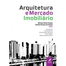 ARQUITETURA E MERCADO IMOBILIÁRIO