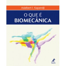 O QUE É BIOMECÂNICA