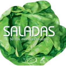 SALADAS: 50 DAS MELHORES RECEITAS