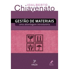 GESTÃO DE MATERIAIS: UMA ABORDAGEM INTRODUTÓRIA