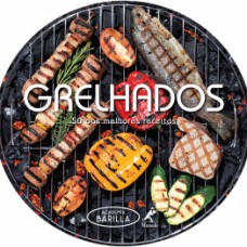 GRELHADOS: 50 DAS MELHORES RECEITAS