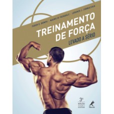 TREINAMENTO DE FORÇA LEVADO A SÉRIO