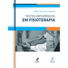 TESTES ORTOPÉDICOS EM FISIOTERAPIA