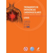 TREINAMENTO DE EMERGÊNCIAS CARDIOVASCULARES DA SOCIEDADE BRASILEIRA DE CARDIOLOGIA: LEIGOS