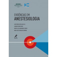 EVIDÊNCIAS EM ANESTESIOLOGIA