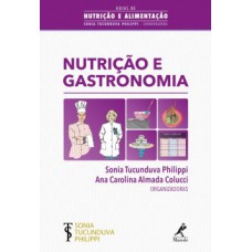 NUTRIÇÃO E GASTRONOMIA