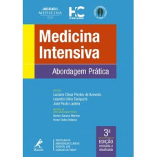 MEDICINA INTENSIVA: ABORDAGEM PRÁTICA