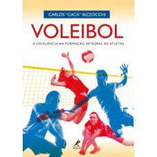 VOLEIBOL: A EXCELÊNCIA NA FORMAÇÃO INTEGRAL DE ATLETAS