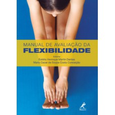 MANUAL DE AVALIAÇÃO DA FLEXIBILIDADE