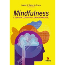 MINDFULNESS E TERAPIA COGNITIVO-COMPORTAMENTAL