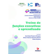 TREINO DE FUNÇÕES EXECUTIVAS E APRENDIZADO