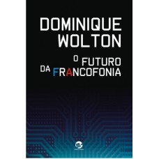 O futuro da francofonia