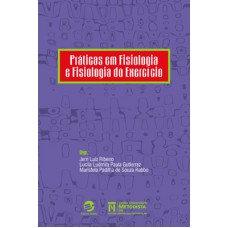 Práticas em fisiologia e fisiologia do exercício