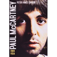 Paul Mccartney : Uma vida