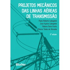 PROJETOS MECÂNICOS DAS LINHAS AÉREAS