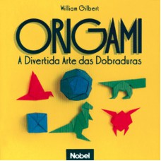 Origami: a divertida arte das dobraduras