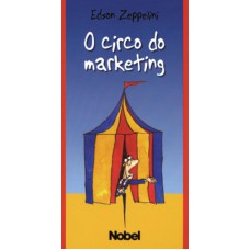 O circo do marketing