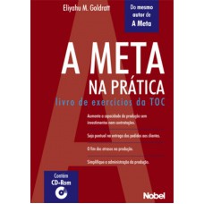 A meta na prática : Livro de exercícios da TOC