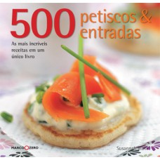 500 petiscos & entradas