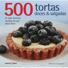 500 tortas doces & salgadas