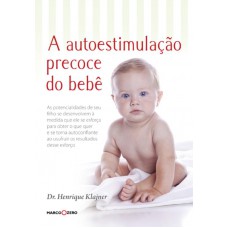 A autoestimulação precoce do bebê