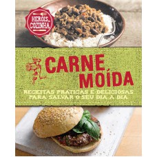 Carne moída : Receitas práticas e deliciosas para salvar o seu dia a dia