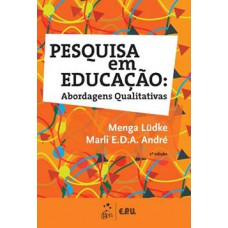 PESQUISA EM EDUCACAO - ABORDAGENS