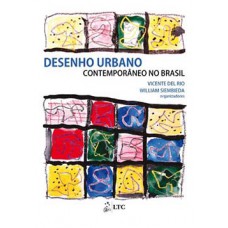 DESENHO URBANO CONTEMPORÂNEO NO BRASIL