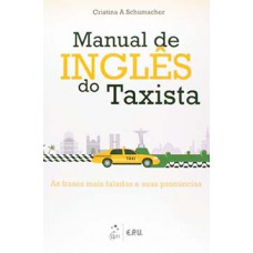 MANUAL DE INGLES DO TAXISTA - AS FRASES